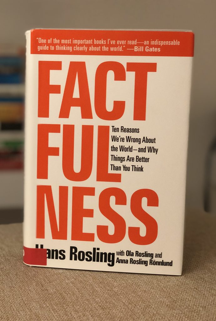 factfulness-ten-reasons-were-wrong-about-the-world-and-why-things-are-better-than-you-think-1